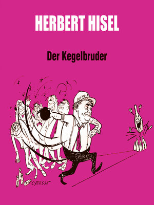 cover image of Der Kegelbruder (ungekürzt)